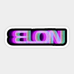 ELON Retro Glitch Trippy Sticker